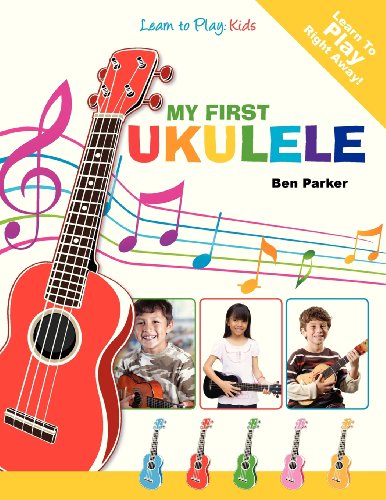 Beispielbild fr My First Ukulele For Kids: Learn To PLay: Kids zum Verkauf von Gulf Coast Books