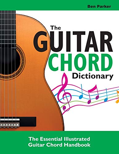 Beispielbild fr The Guitar Chord Dictionary: The Essential Illustrated Guitar Chord Handbook zum Verkauf von WorldofBooks