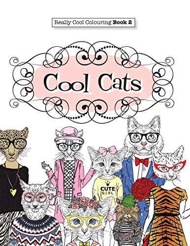 9781908707529: Really COOL Colouring Book 2: Cool Cats: Volume 2