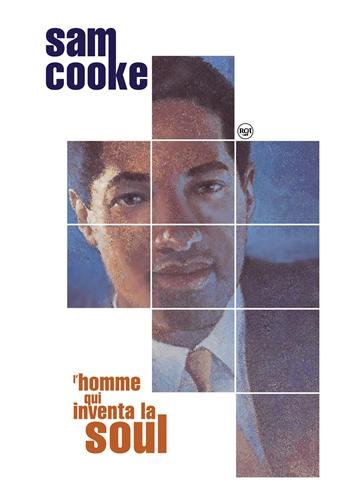 9781908709165: Sam Cooke: L'homme qui inventa la soul