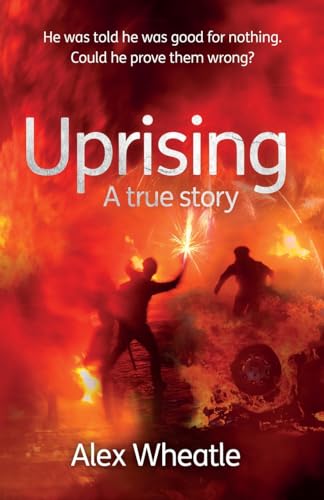 Beispielbild fr Uprising: A True Story: As Portrayed on SMALL AXE, A Collection of Five Films zum Verkauf von WorldofBooks