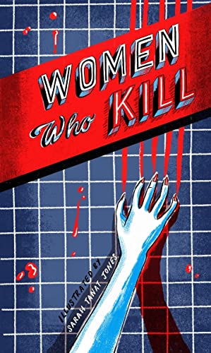 Beispielbild fr Women Who Kill zum Verkauf von WorldofBooks