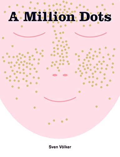 Beispielbild fr A MILLION DOTS zum Verkauf von Better World Books