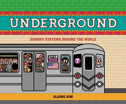 9781908714831: Underground: Subway Systems Around the World: Us Edition
