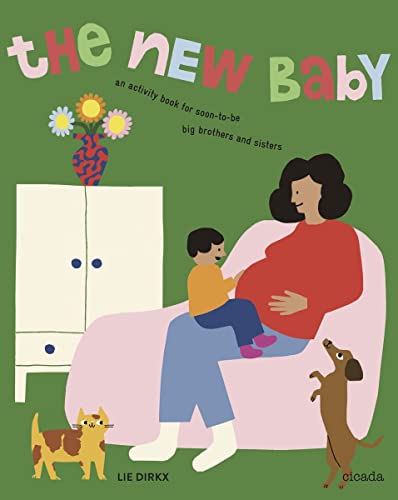 Stock image for The New Baby (revised edition): An Activity Book for Soon-To-Be Big Brothers and Sisters for sale by WorldofBooks