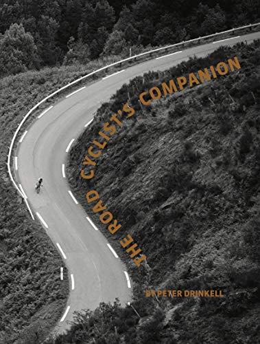 Beispielbild fr The Road Cyclist's Companion: Revised paperback edition zum Verkauf von WorldofBooks