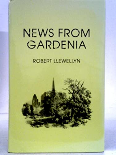 9781908717115: News from Gardenia
