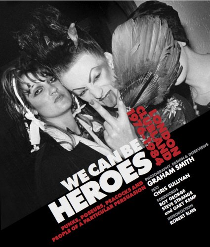 We Can Be Heroes (9781908717658) by Smith, Graham; Sullivan, Chris