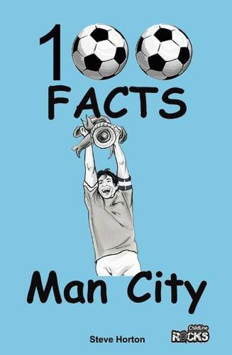 Imagen de archivo de Manchester City - 100 Facts a la venta por Reuseabook