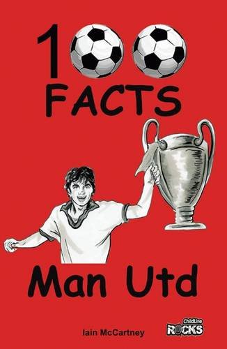 Beispielbild fr Manchester United - 100 Facts zum Verkauf von WorldofBooks