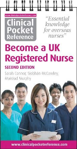 Stock image for Clinical Pocket Reference Become a Uk Registered Nurse : A Comprehensive Resource for Iens (Internationally Educated Nurses) for sale by GreatBookPrices