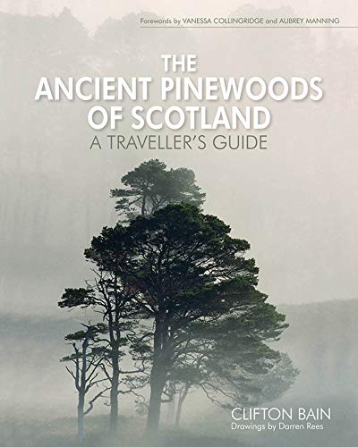 Imagen de archivo de The Ancient Pinewoods of Scotland a la venta por Blackwell's