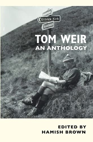 Stock image for Tom Weir: An Anthology for sale by Reuseabook