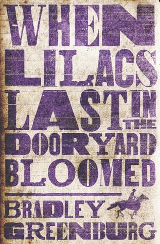 Stock image for When Lilacs Last in the Dooryard Bloomed for sale by ThriftBooks-Atlanta