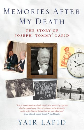 Beispielbild fr Memories After My Death: The Story of Joseph 'Tommy' Lapid zum Verkauf von More Than Words