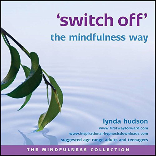 Beispielbild fr Switch off the mindfulness way (The Mindfulness Collection) zum Verkauf von Revaluation Books
