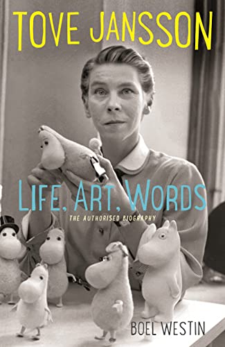 Tove Jansson. Life, Art, Words. The Authorised Biography. Translated by Silvester Mazzarella