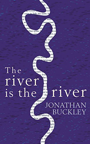 Stock image for The River is The River for sale by WorldofBooks
