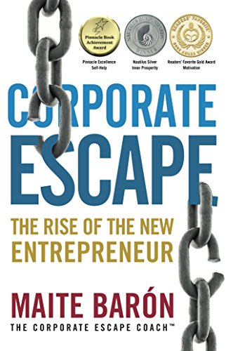 Beispielbild fr Corporate Escape: The Rise Of The New Entrepreneur zum Verkauf von AwesomeBooks