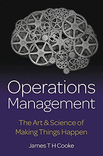 Beispielbild fr Operations Management: The Art & Science of Making Things Happen: The Art & Science of Making Things Happen zum Verkauf von WorldofBooks