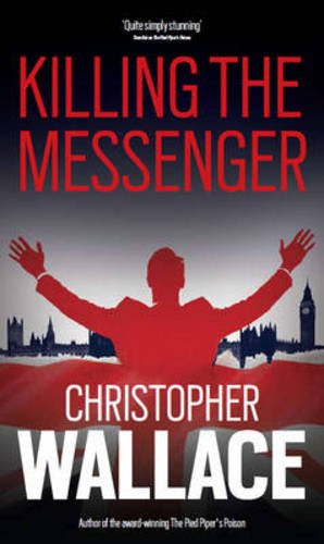 Imagen de archivo de Killing the Messenger a la venta por Valley Books