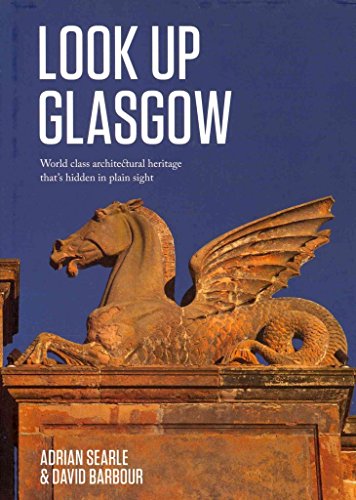 Beispielbild fr Look Up Glasgow zum Verkauf von WorldofBooks