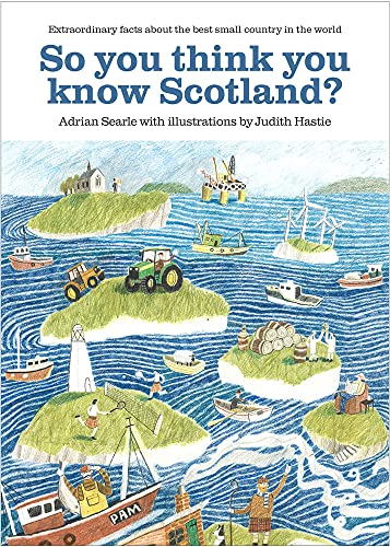Stock image for So You Think You Know Scotland for sale by GF Books, Inc.