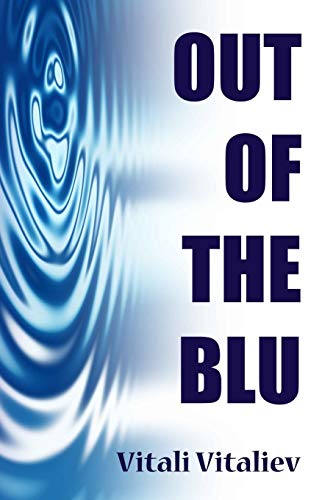 9781908756992: Out of the Blu: A Science-Fiction Comedy Thriller