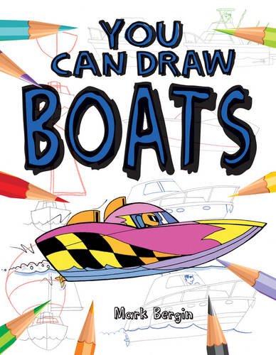 Beispielbild fr You Can Draw Boats zum Verkauf von Better World Books