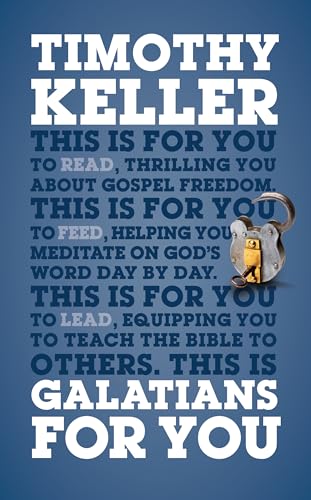 9781908762344: Galatians for You: For Reading, for Feeding, for Leading