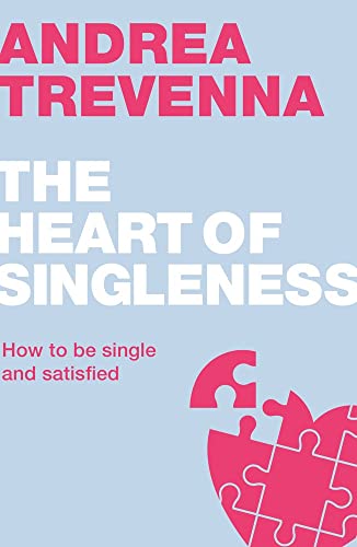 Stock image for The Heart of Singleness: How to be single and satisfied (Live Different) for sale by Reuseabook