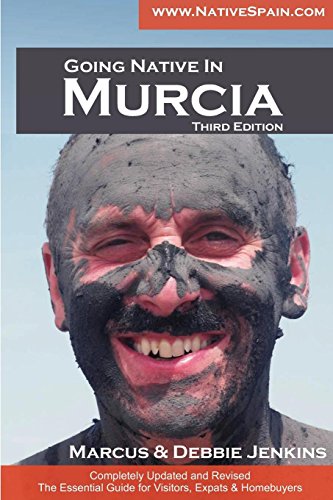 Stock image for Going Native in Murcia 3rd Edition for sale by Reuseabook