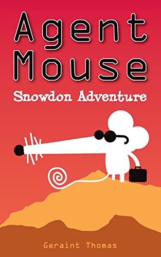 9781908773548: Agent Mouse: Snowdon Adventure
