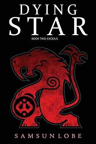 9781908775054: Dying Star Book Two: Exodus