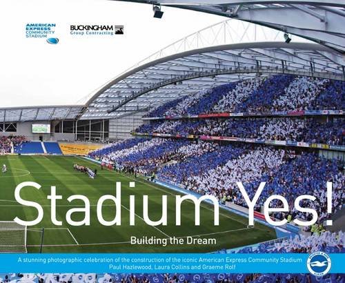 Stock image for Stadium Yes! Building the Dream for sale by SAVERY BOOKS