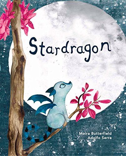 Stardragon (9781908786371) by Butterfield, Moira