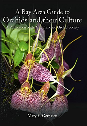 Imagen de archivo de Bay Area Guide to Orchids and Their Culture a la venta por Books Unplugged