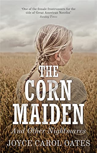 Imagen de archivo de The Corn Maiden: And Other Nightmares (A FIRST PRINTING) a la venta por S.Carter