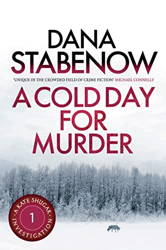 Beispielbild fr A COLD DAY FOR MURDER: A Kate Shugak Investigation: 1 zum Verkauf von WorldofBooks