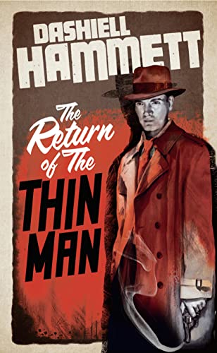 Stock image for The Return of the Thin Man for sale by HPB-Emerald
