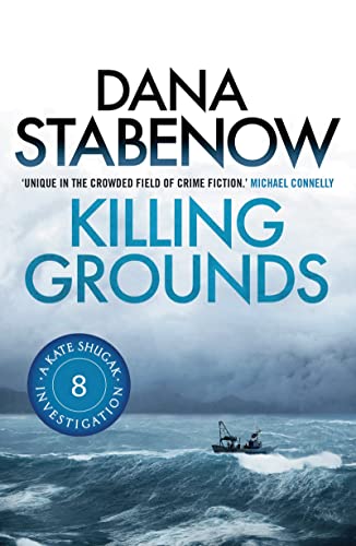 Beispielbild fr Killing Grounds (A Kate Shugak Investigation) zum Verkauf von SecondSale