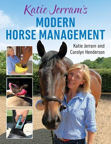 Stock image for Katie Jerram's Modern Horse Management for sale by WorldofBooks