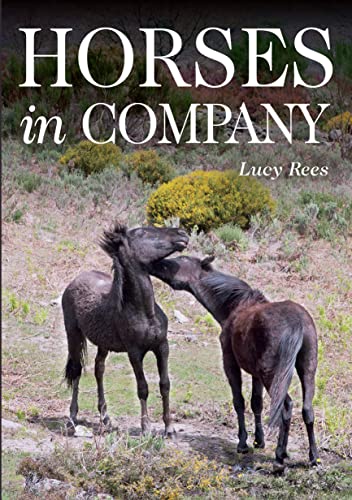 9781908809568: Horses in Company
