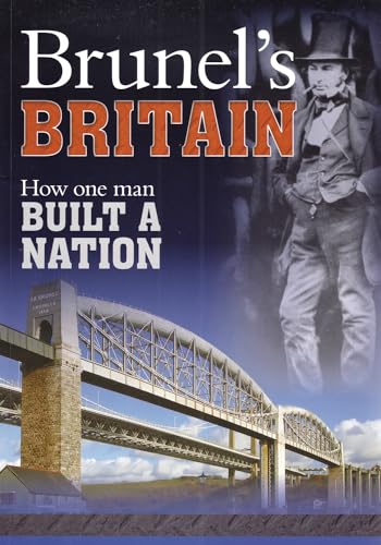 Stock image for Brunels Britain for sale by AwesomeBooks