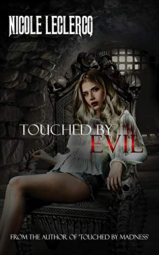 Stock image for Touched by Evil (Erin Holland Series) for sale by Lucky's Textbooks