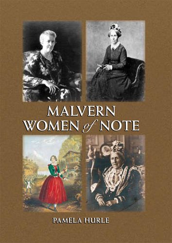 Beispielbild fr Malvern Women of Note zum Verkauf von WorldofBooks