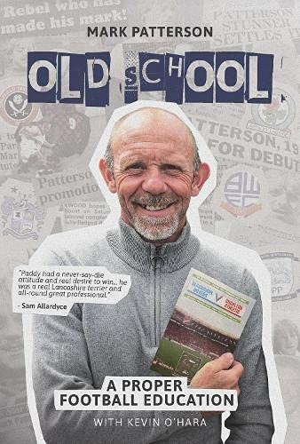 Stock image for Old School: A Proper Football Education for sale by AwesomeBooks