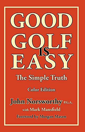 Beispielbild fr GOOD GOLF is EASY zum Verkauf von Lucky's Textbooks