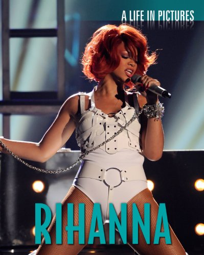 Stock image for Rhianna: A Life in Pictures for sale by MusicMagpie