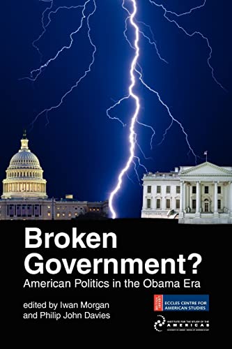 9781908857026: Broken Government?: American Politics in the Obama Era